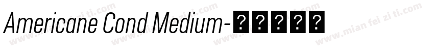 Americane Cond Medium字体转换